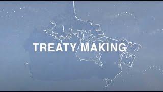 Episode 1 – Treaty Promises: Treaty making