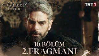 Kudüs Fatihi Selahaddin Eyyubi 10. Bölüm 2.Fragmanı @trt1