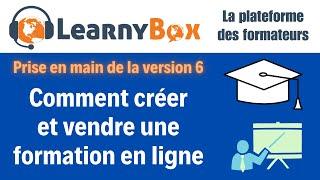 Prise en main de LearnyBox V.6 : Toutes les fonctionnalités expliquées