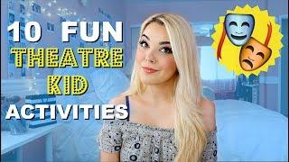 10 FUN Theatre Activities