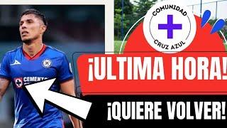 ¡SORPRESA! Cruz Azul CONFIRMA el TITAN quiere VOLVER ¿Será POSIBLE?