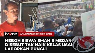 WADUH! Ayah Laporkan Dugaan Pungli di Medan, Anak Tidak Naik Kelas | AKIS tvOne