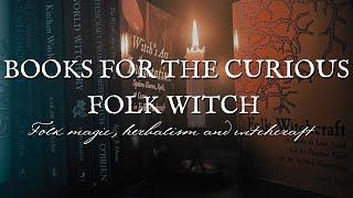 Folk Magic Book Recommendations || Folk Magic, Witchcraft and Folk Herbalism