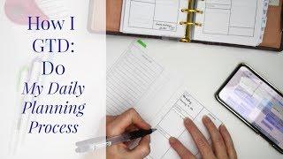 Do - My Daily Planning Process,  How I GTD, pt. 3 | Collab | Kendra Bork