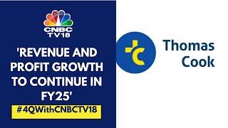 Travel Trend Is Shifting From The Long To Short Haul: Thomas Cook | CNBC TV18