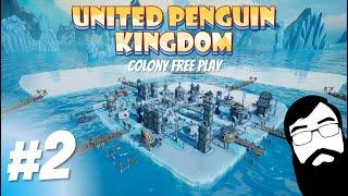 Let's optimize our settlement and mount some defense! United Penguin Kingdom Episode 2