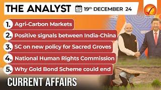 Current Affairs Today: The Analyst 19 December 2024 | Newspaper Analysis | Vajiram And Ravi