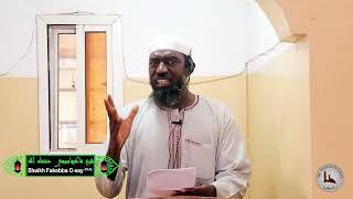 KHUTBAH: Sheikh Fakebba Ceesay Hafidhahullāh
