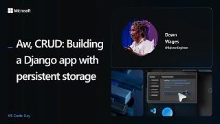 Aw, CRUD: Building a Django app with persistent storage