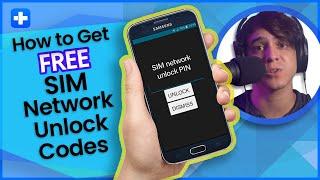 How to Get Free SIM Network Unlock Codes