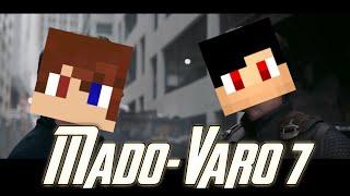 Massenfight | Mado-Varo 7 | #14