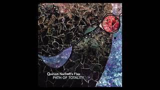 'Path of Totality' from 'Path of Totality' by Quinsin Nachoff's Flux