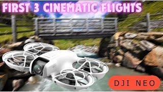 DJI NEO - 3 CINEMATIC FLIGHTS FOR 3 FLIGHT MODES - MOUNTAINS LANDSCAPES  - 4K