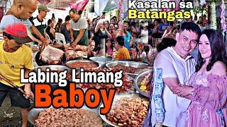 Kasalan sa Batangas "BAYSANAN" | Labing Limang Baboy | Handaan sa Probinsya