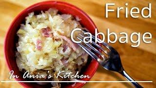 Fried Cabbage - Kapusta Zasmazana - Recipe #211