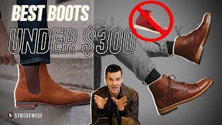 The 13 Best Boots Under $300 (Inflation 2024 Update)