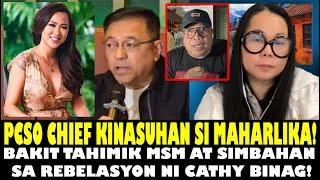 PCSO CHIEF KINASUHAN NA SI MAHARLIKA! BAKIT TAHIMIK MSM AT SIMBAHAN SA REBELASYON NI CATHY BINAG!