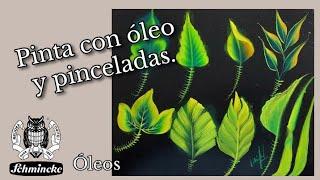 9 Ideas cómo pintar hojas con óleo en pinceladas / How to paint leaves with oil in brushstrokes