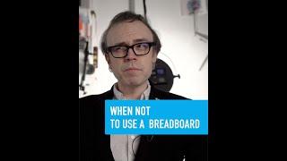 When to use a breadboard - Collin’s Lab Notes #adafruit #collinslabnotes