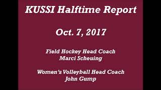 KUSSI Halftime Report - Marci Scheuing and John Gump - Oct. 7, 2017