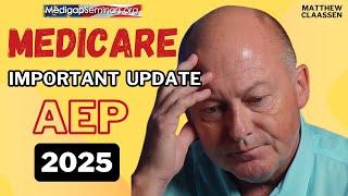 Medicare Annual Enrollment 2025 | Important Updates