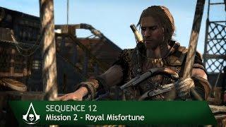 Assassin's Creed 4: Black Flag [100% Sync] Royal Misfortune [Sequence 12 - Mission 2]