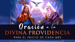 Oración a la Divina Providencia para cada mes con Letanías
