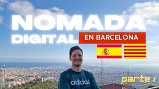 First month LIVING in BARCELONA as a DIGITAL NOMAD | EXPENSES + Tips