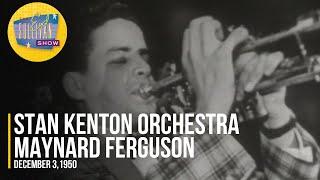 Stan Kenton Orchestra & Maynard Ferguson "Maynard Ferguson" on The Ed Sullivan Show