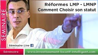 investissement locatif : Réformes LMP - LMNP Extrait Séminaire Formation Laurent de Moras