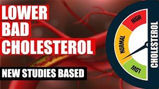 Top 10 Ways To Lower Cholesterol (New Research Base)