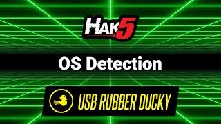 OS Detection - USB Rubber Ducky