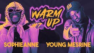 Warm Up #7 : Sophie-Anne VS Young Mesrine