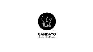 Gandayo - Meister aller Medien