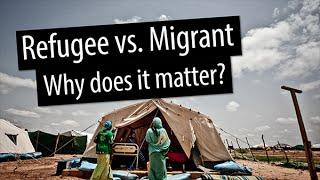 DevExplains: Refugee vs.  migrant