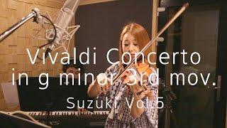 [suzuki Vol.5]#3-3 Vivaldi Concerto in g minor 3rd mov.