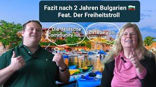 Fazit nach 2 Jahren Bulgarien || Zurück nach Deutschland?