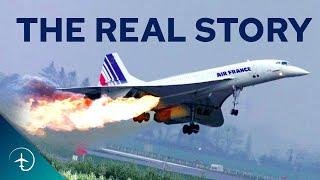 The REAL story About the Crash that Killed Concorde! | Air France flight 4590