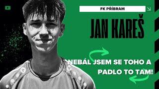 Jan Kareš: Nebál jsem se toho a padlo to tam