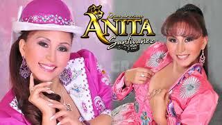  ANITA SANTIVAÑEZ MIXVIVIRÁS EN MIS RECUERDOSARRÁNCAME DE TU PECHO  