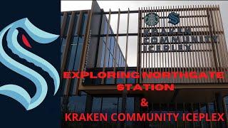 Exploring the Northgate Station and Kraken Community Iceplex