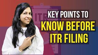 Important Points to be Considered While Filing ITR | Best Time to File ITR | CA Neha Gupta |