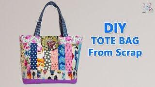 DIY TOTE BAG |  Quilted Bags | Fabric scrap ideas | PATCHWORK QUILTING FOR BEGINNER