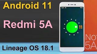 How to Update Android 11 in XIAOMI REDMI 5A (Lineage OS 18.1) Custom Rom Install and Review