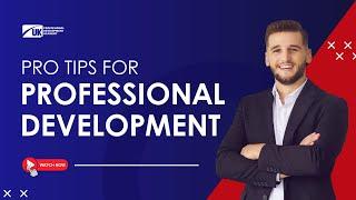 Pro Tips for Professional Development