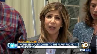 San Diego homeless court comes to the Alpha Project