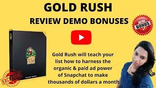 GOLD RUSH REVIEW BONUSES DEMO