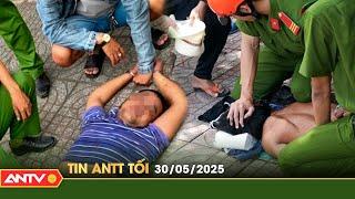 Tin tức an ninh trật tự nóng, thời sự Việt Nam mới nhất 24h tối ngày 30/5 | ANTV