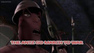 (PMV) The Antz Go March To War