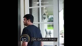 Meet Dr. Gaurav Tyagi | Expert Prosthodontist at Luminescence Dentistry, Dallas TX